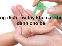 Top 5 dung dịch rửa tay khô sát khuẩn an toàn cho bé